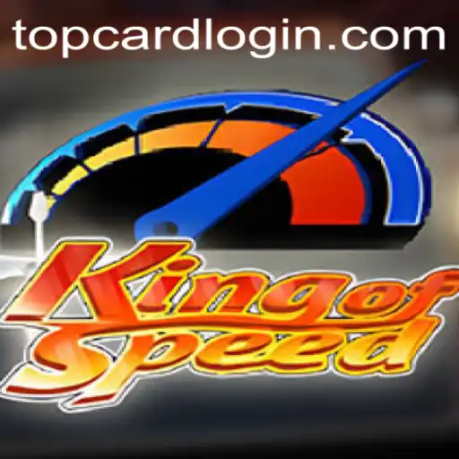 KingofSpeed: Unleashing the Thrill of Racing with Top Card